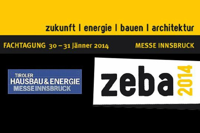 ZEBA 2014 - Tiroler Hausbau & Energiemesse 30.01.- 02.02.2014